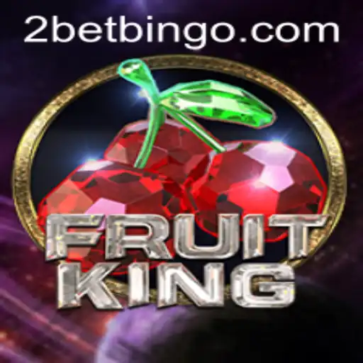 Exploring 'FruitKing' and the Strategies of 2bet: A Comprehensive Guide